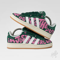 I'm Just A Girl - Adidas Campus Custom Sneakers